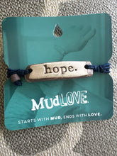 MudLove Bracelet - Hope