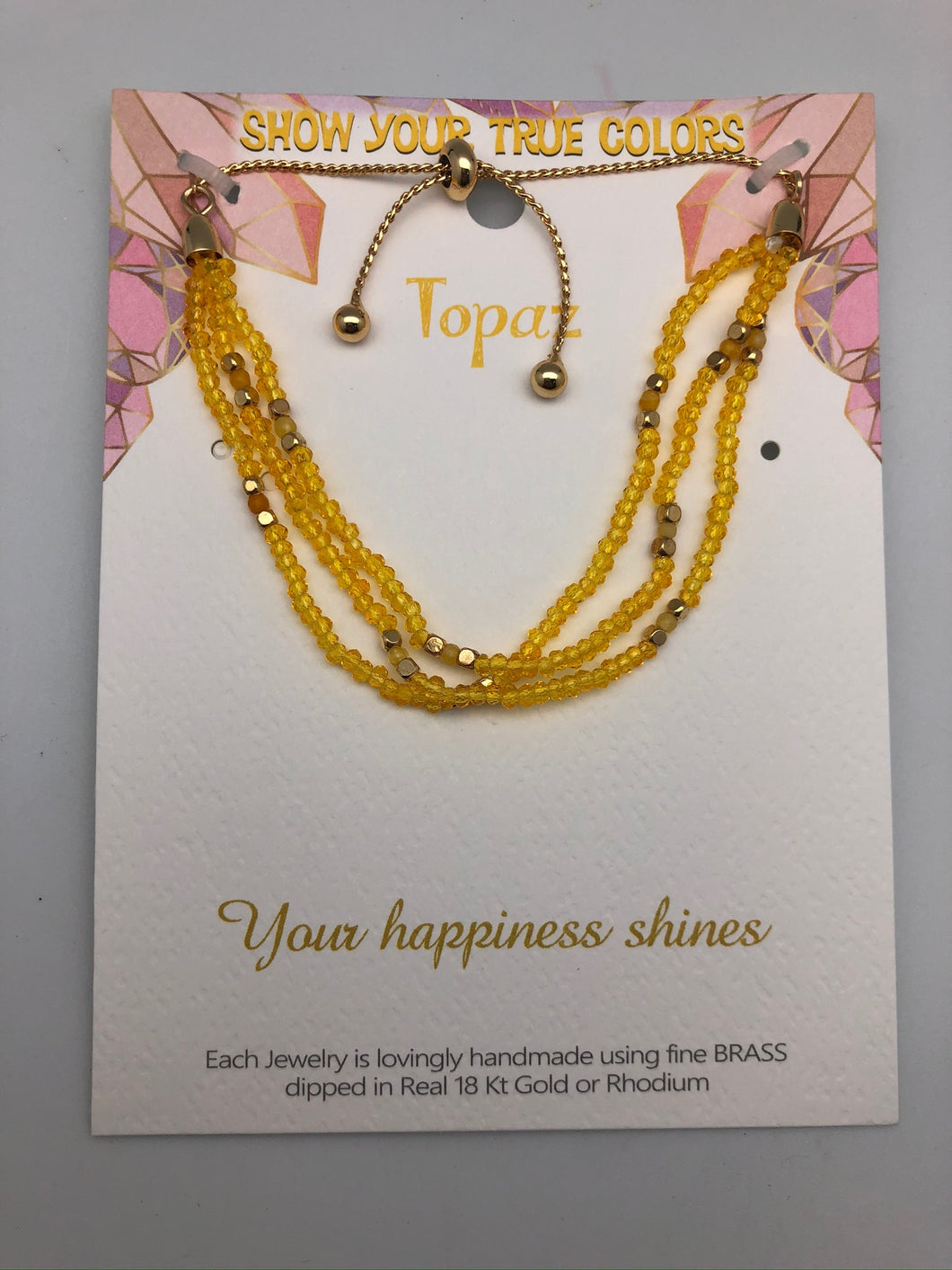 Your Happiness Shines Topaz and Gold Affirmation Slip Bracelet