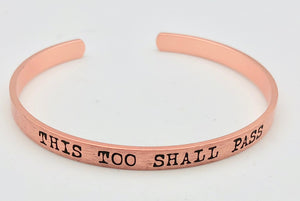 Matte Rose Gold Affirmation Bangle Bracelet - This Too Shall Pass